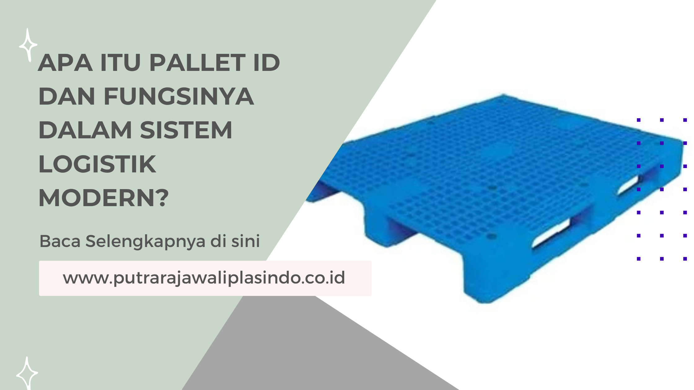 Apa Itu Pallet ID dan Fungsinya dalam Sistem Logistik Modern?