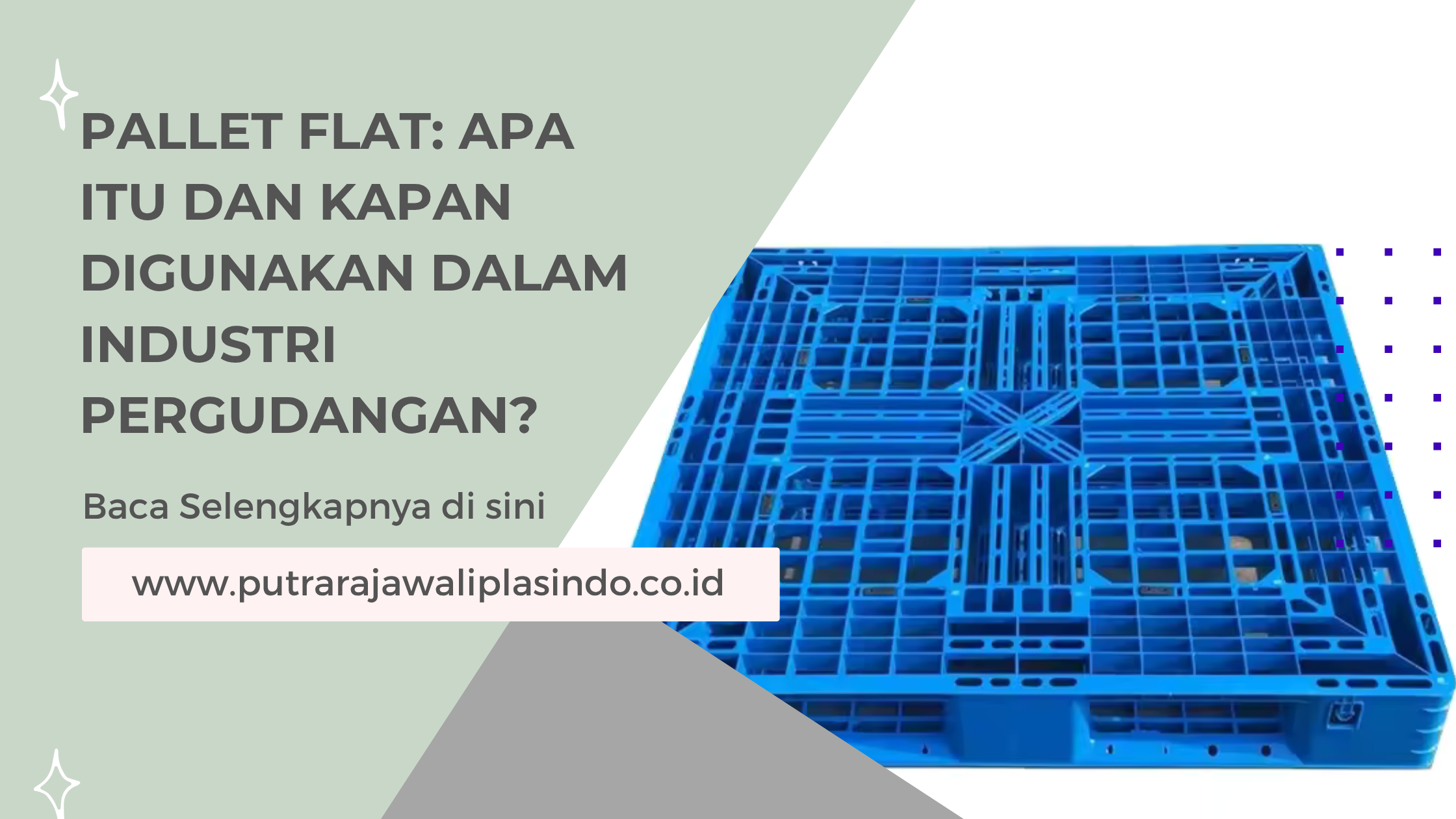 Pallet Flat: Apa Itu dan Kapan Digunakan dalam Industri Pergudangan?
